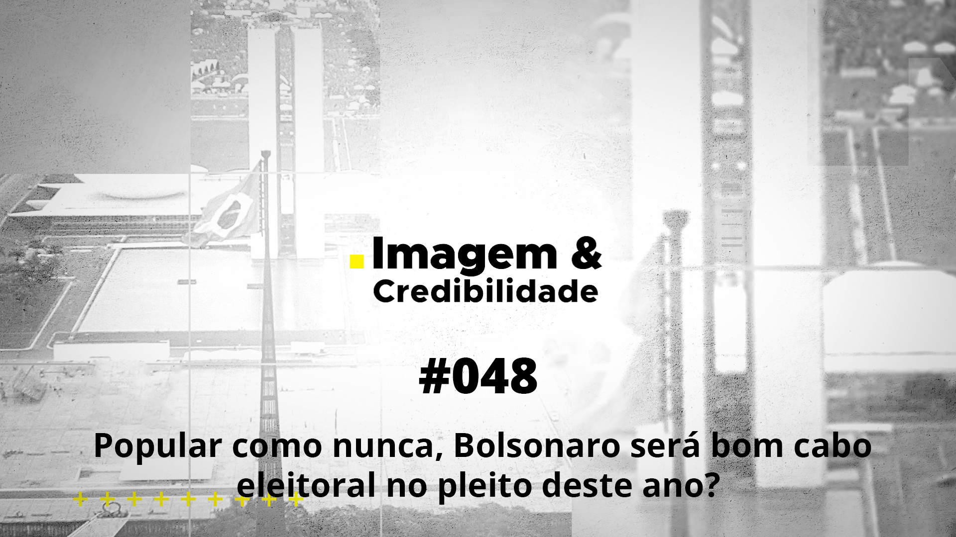 Imagem & credibilidade #048