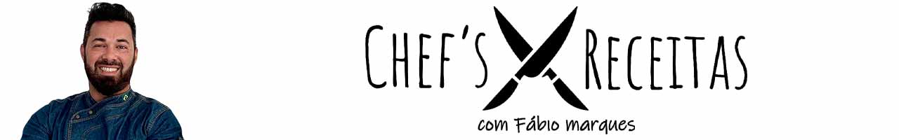 Chef’s & Receitas
