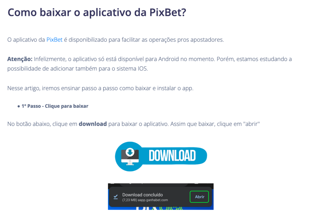 Pixbet tem app para Android desde 2022.