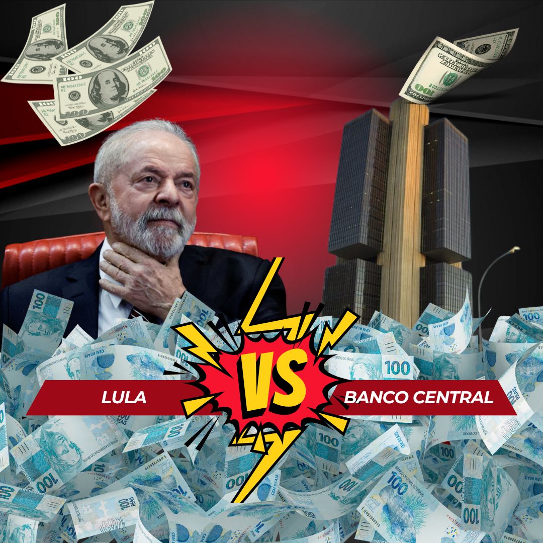 Lula x Banco Central