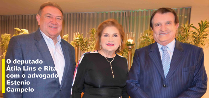 o deputado Átila lins e rita, com o advogado estenio campelo
