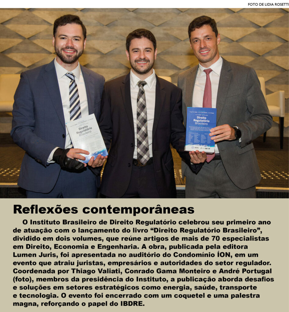 thiago valiati, conrado gama cordeiro e andré portugal, da presidência do ibdre