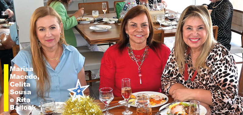 marisa macedo, celita sousa e rita ballock
