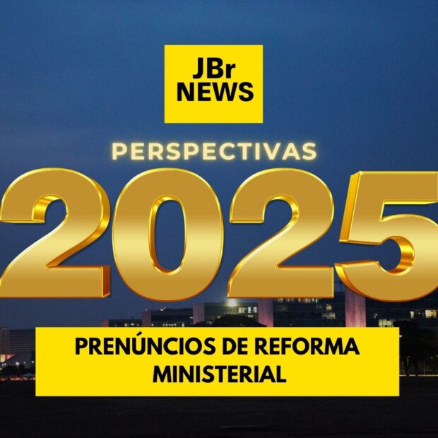 Perspectiva 2025: prenúncios de reforma ministerial