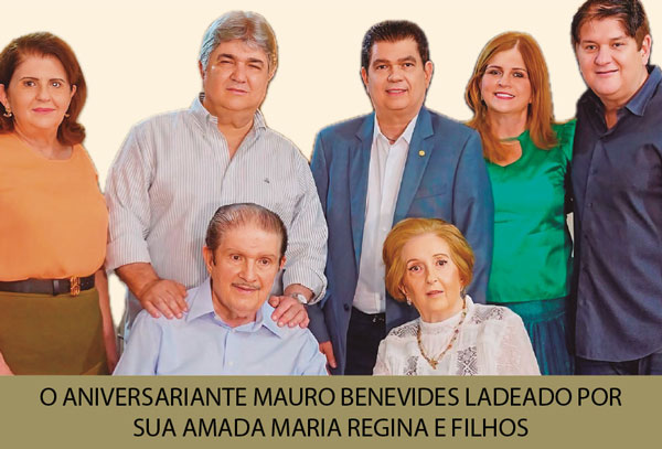 o aniversariante mauro benevides ladeado por sua amada maria regina e filhos capa