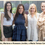 danielle godoi, mariana e roseane jordão, e maria tereza cavalcanti