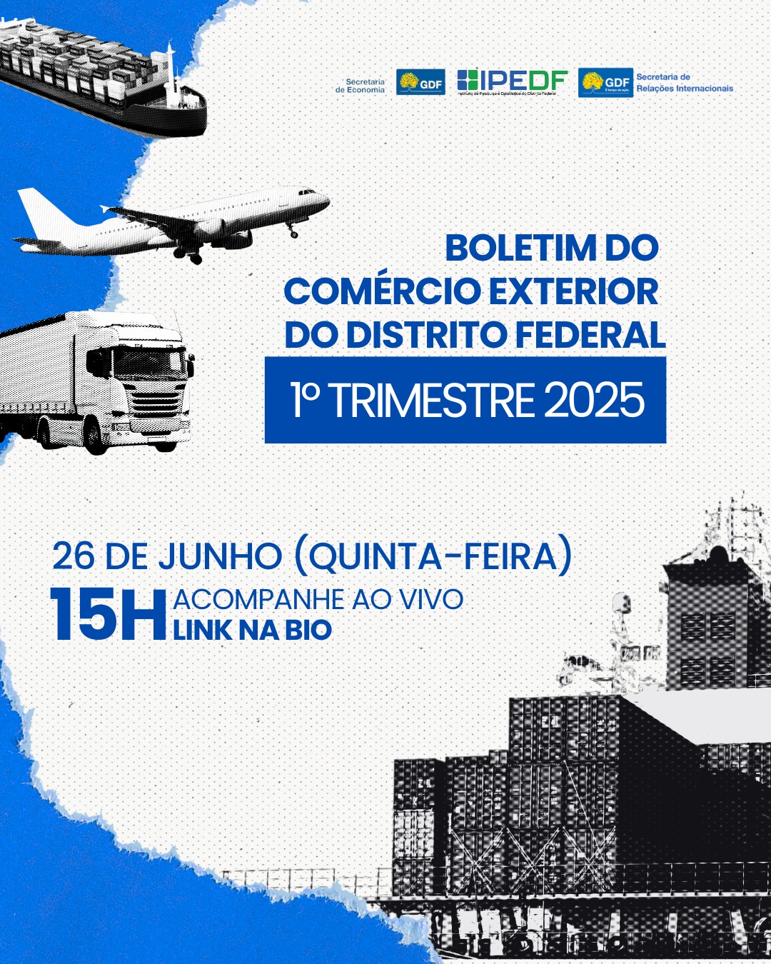 26.6. ipedf divulgação ipedf boletim do comercio exterior do df 1trim2025 (1)