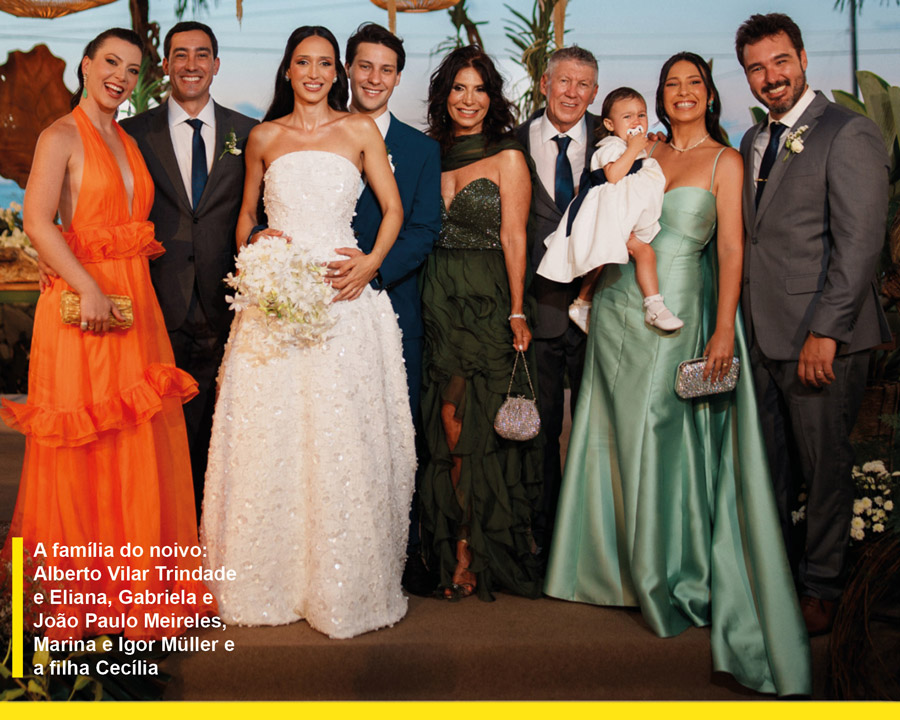a família do noivo, alberto vilar trindade e eliana, gabriela e joão paulo meireles, marina e igor müller e a filha cecília