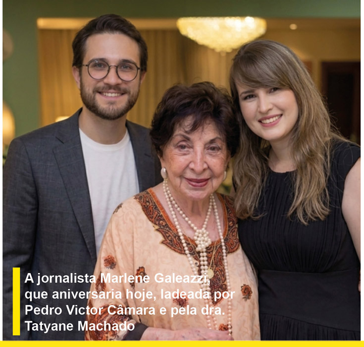 a jornalista marlene galeazzi, que aniversaria hoje, ladeada por pedro victor câmara e pela dra