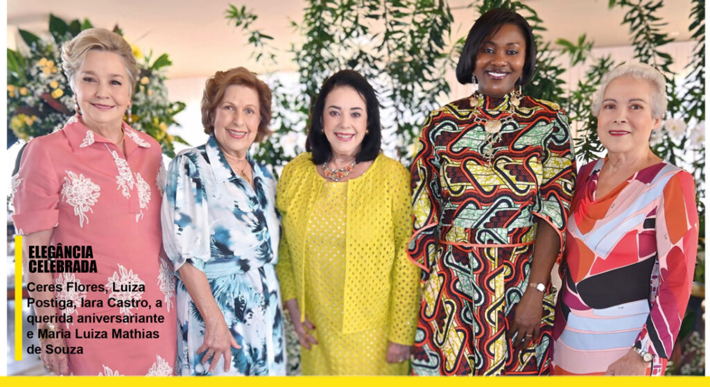 ceres flores, luiza postiga, iara castro, a querida aniversariante e maria luiza mathias de souza