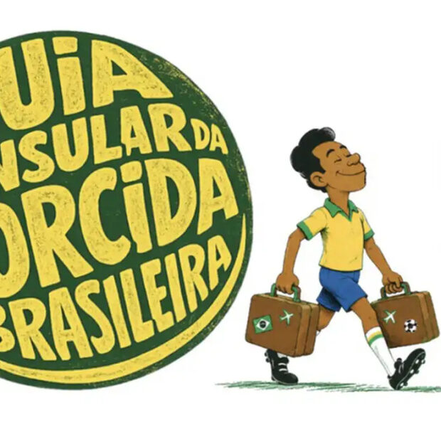 itamaraty lança guia para torcedores brasileiros na copa de 2026