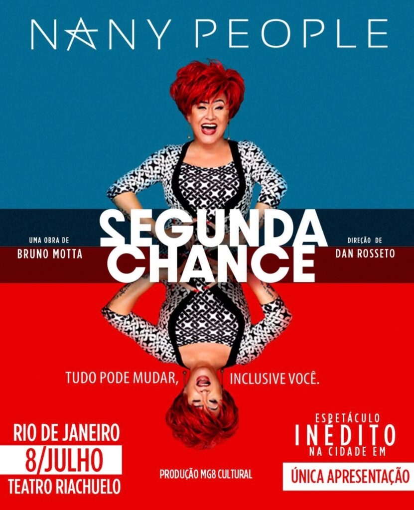 Humor, emoção e reflexões marcam Segunda Chance, novo espetáculo de Nany People, em apresentação exclusiva na capital fluminense.