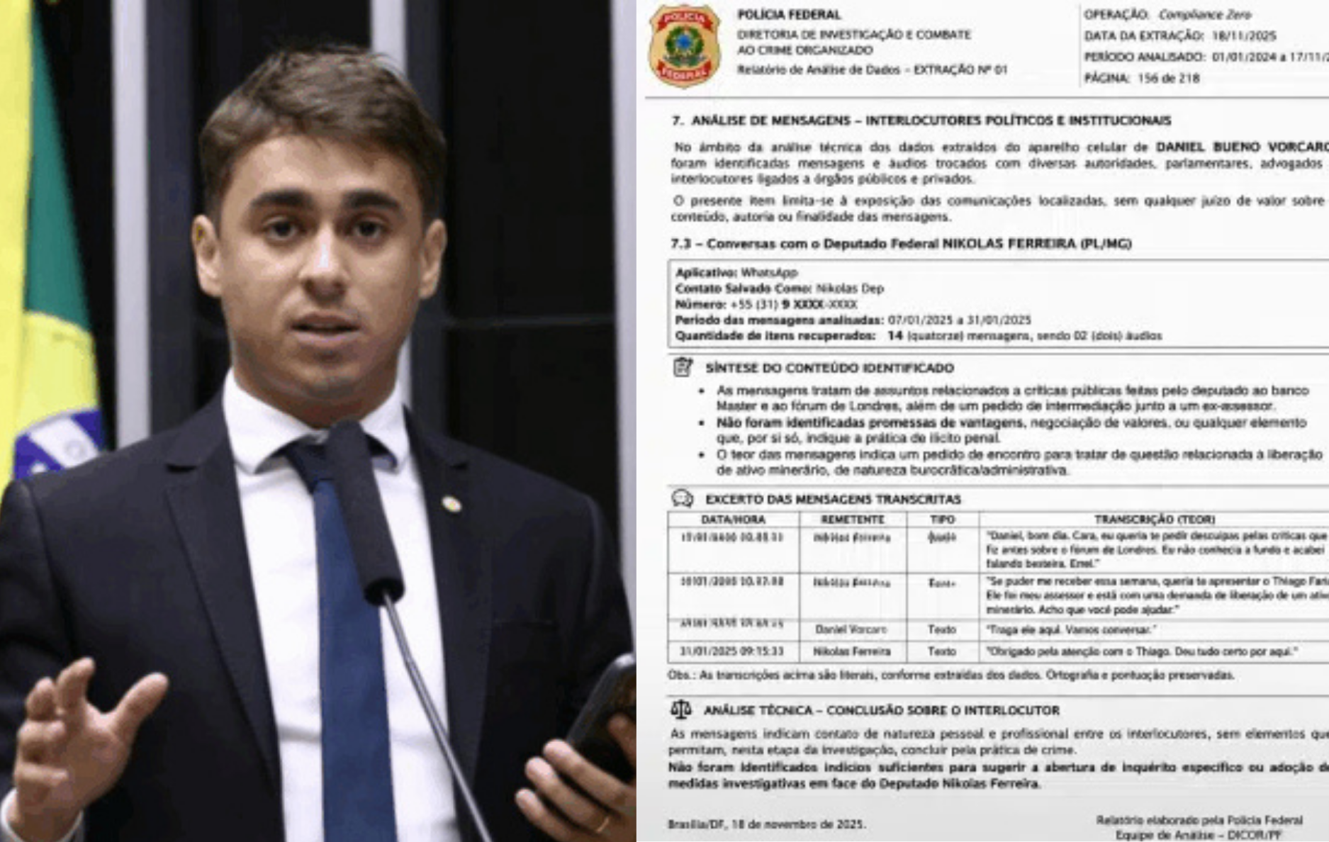 Nikolas Ferreira compartilhou nos stories um documento falso atribuído à Polícia Federal; segundo o Aos Fatos, a assessoria afirmou que o deputado desconhecia a falsidade do material.