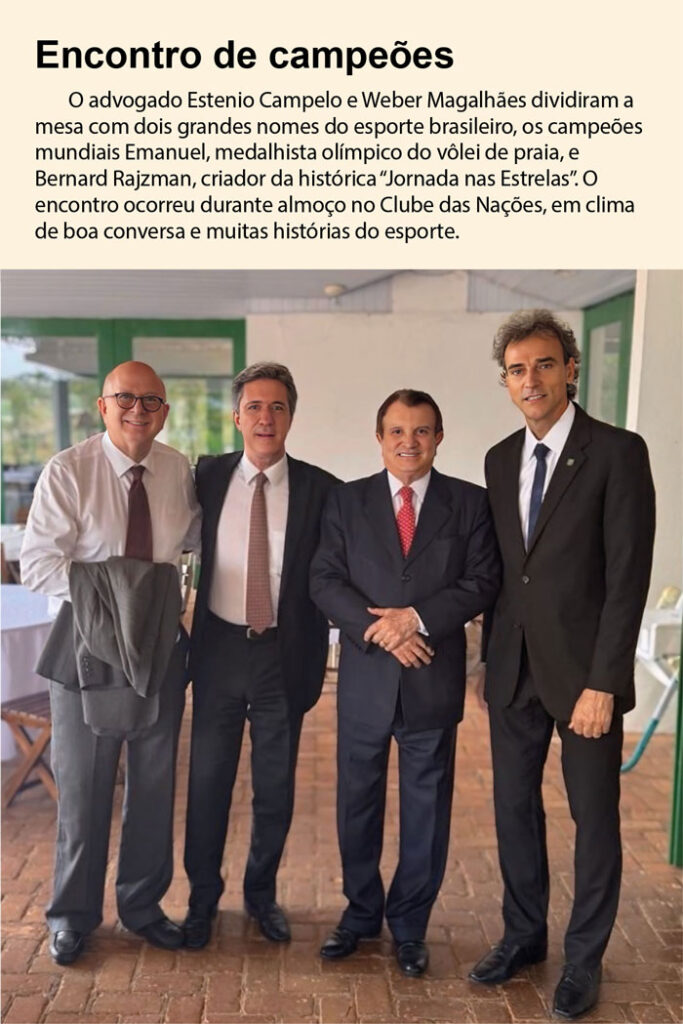 o advogado estenio campelo e weber magalhães e os campeões mundiais emanuel e bernard rajzman blog