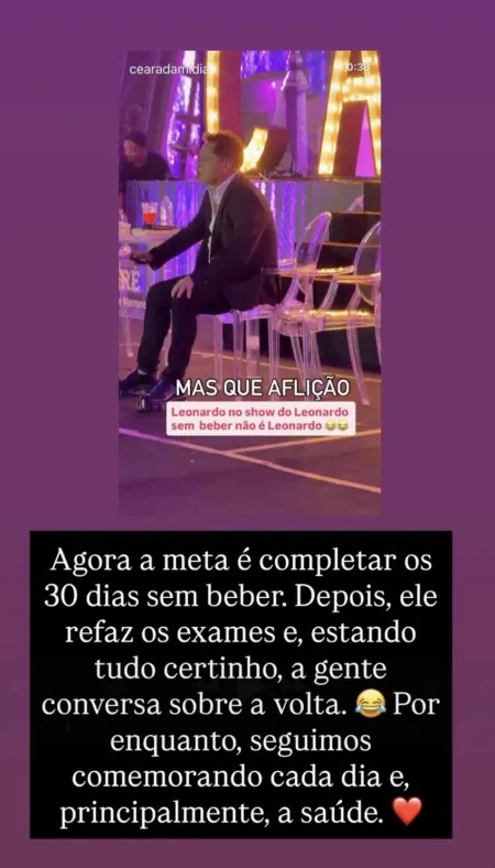 Poliana afirmou que Leonardo fará novos exames após completar 30 dias sem álcool