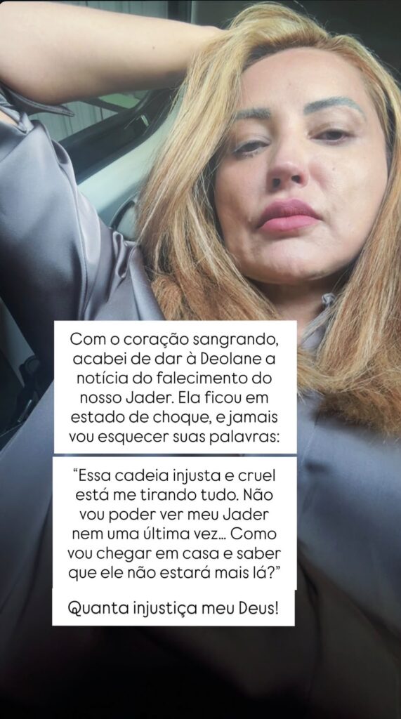 Daniele Bezerra compartilhou nas redes sociais uma mensagem atribuída à irmã após a perda de Jader.