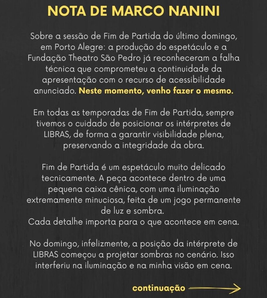 Nanini reconheceu que a situação exigia mais sensibilidade e empatia
